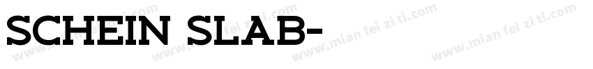 Schein Slab字体转换